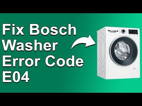 Bosch Washer Error Code E04 (What It Means, Causes, And Solutions)