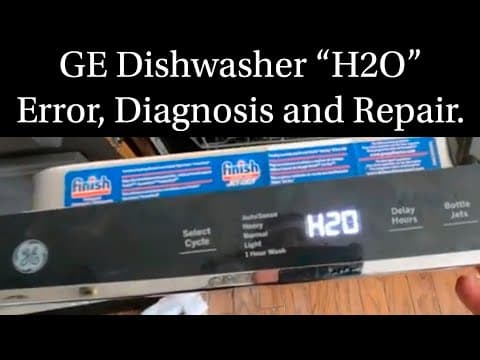GE Dishwasher "H2O" Error (Dishwasher Not Filling) Diagnosis and Repair
