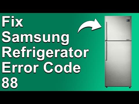 How To Fix The Samsung Refrigerator 88 Error Code - Meaning, Causes, & Solutions (Smooth Fix!)