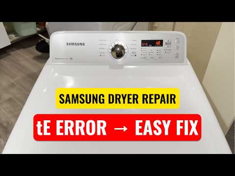 Samsung Dryer tE Error Fix – Easy $10 Repair (No Disassembly Needed!)
