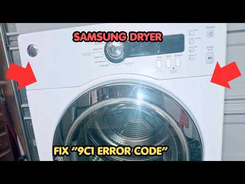 How To Fix The Samsung Dryer 9C1 Error Code?