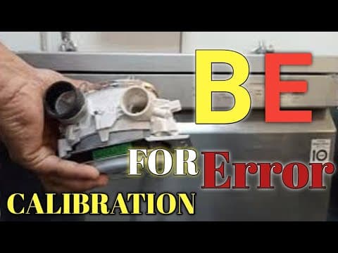 How To Fix LG Dishwasher BE Error | Calibration Process
