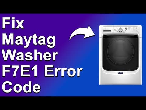How To Fix Maytag Washer F7E1 Error Code (How To Get Rid OF Error Code F7E1 - Troubleshoot Guide!)