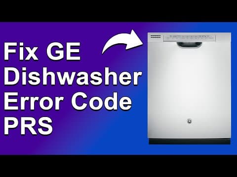 GE Dishwasher Error Code PRS (Pressure Sensor Malfunction - Causes, And Way To Fix The Error Code)