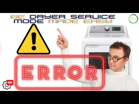 GE Dryer Service Mode Made Easy: How To Resolve Common Error Codes!