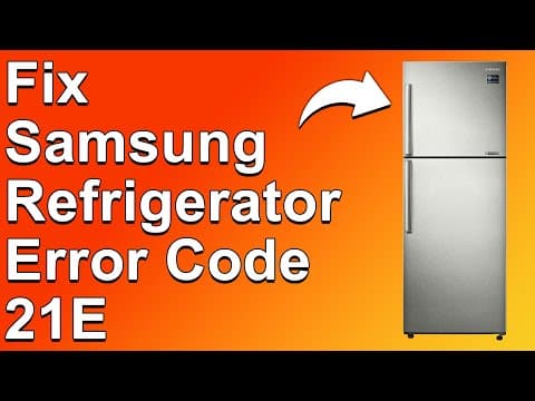 How To Fix The Samsung Refrigerator 21E Error Code - Meaning, Causes, & Solutions (Smooth Fix!)