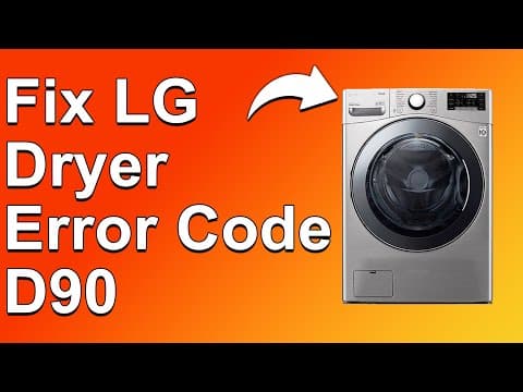 LG Dryer Error Code D90 (How To Get Rid Of Error Code D90 - Quick Troubleshoot Guide)