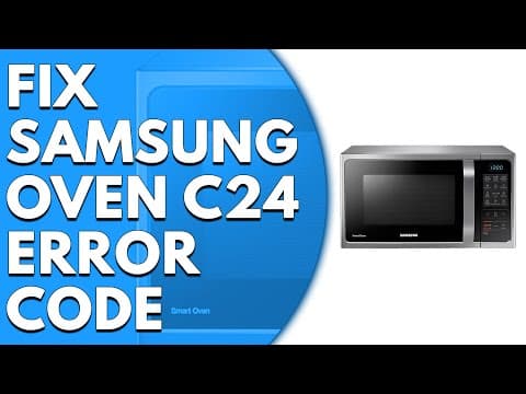 Samsung Oven C24 Error Code (Causes and Solutions)