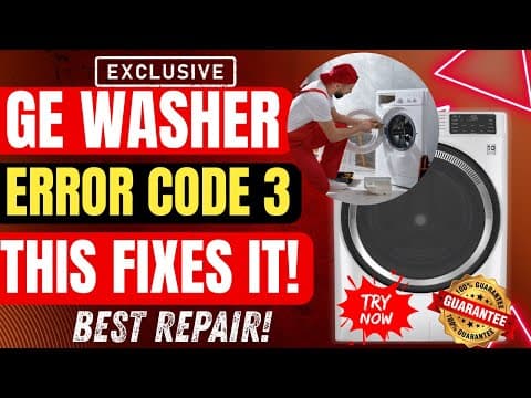 GE Washer Error Code 3 — The Fix That Actually Works