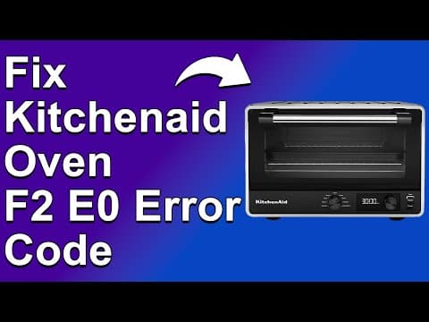 KitchenAid Oven F2E0 Error Code (Why Error F2E0 Happens? - Understand The Causes And How To Fix It)