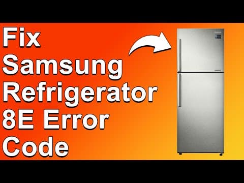 How To Fix Samsung Refrigerator 8E Error Code (Ice Maker Sensor Faulty -The Causes And Troubleshoot)