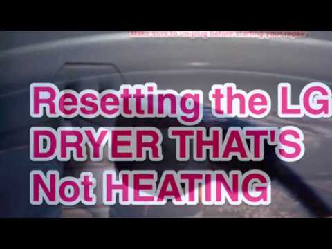 ✨ LG DRYER NOT - HEATING - QUICK FIX 🔥🔥🔥 ✨ Easy RESET - MAKE SURE TO UNPLUG