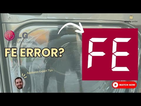 Fix LG Washer FE Error Code? 4 Solutions (90% Success!)