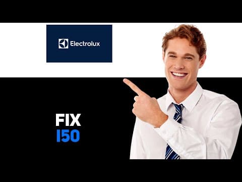 How To Fix Electrolux Dishwasher I50 Error Code 2025