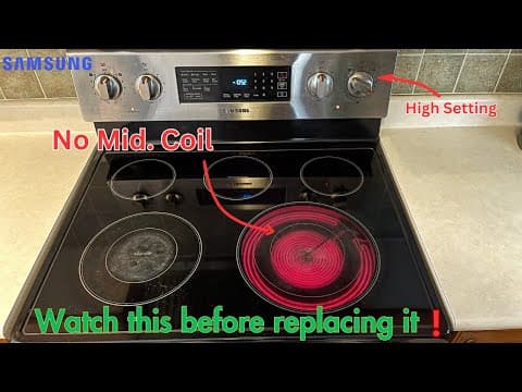 How to Troubleshoot & Repair Samsung Electric Range Burners | 如何维修三星电炉