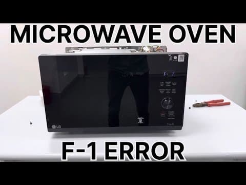 F1 ERROR || F1 ERROR SOLUTION! LG Microwave Oven Troubleshooting and Repair