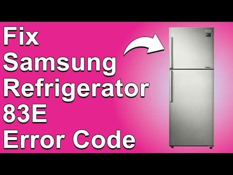 How To Fix Samsung Refrigerator 83E Error Code (Abnormal Current In Compressor -How To Troubleshoot)