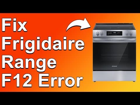 Frigidaire Range F12 Error (How To Fix F12 Error Code - Software Malfunction Problem)