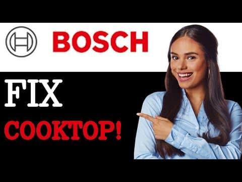 How To Fix Bosch Cooktop Error ER42 (2025)