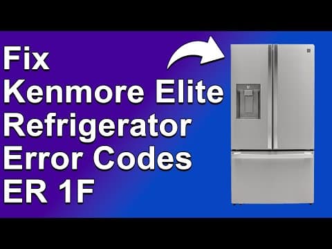 Kenmore Elite Refrigerator Error Code ER 1F (Fault With Ice Fan - What To Do To Solve This Error?)