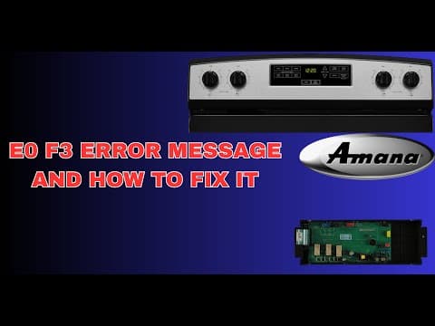 I Fixed My Amana Oven's E0F3 Error in Minutes
