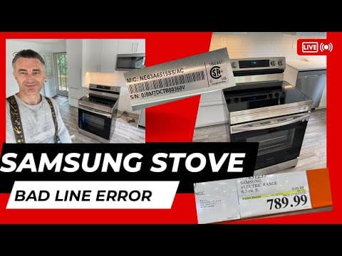 Samsung New electric stove Bad Line error | Taurus Realty