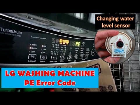 How to repair PE error code on LG Washer Top Load (Model: T2109VSAL)